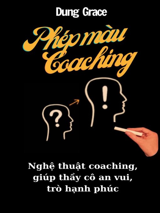 Title details for Phép Màu Coaching by Dung Grace - Available